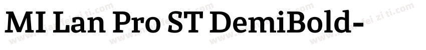 MI Lan Pro ST DemiBold字体转换